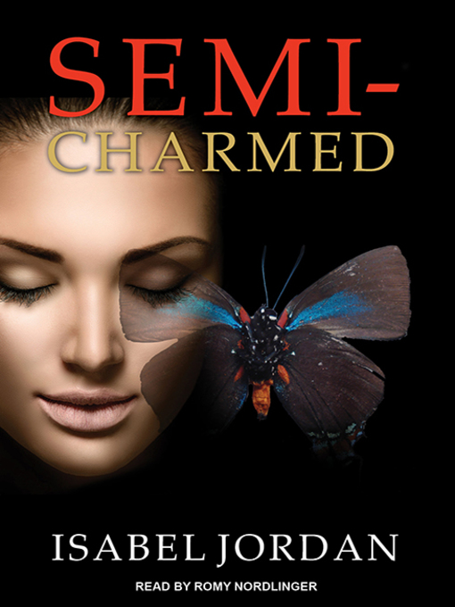 Title details for Semi-Charmed by Isabel Jordan - Available